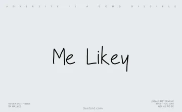 Me Likey Font