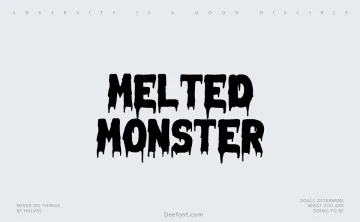 Melted Monster Font