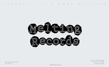 Melting Records Font