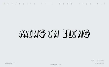 Ming in Bling Font