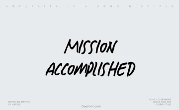 Mission Accomplished Font