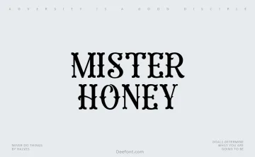 Mister Honey Font