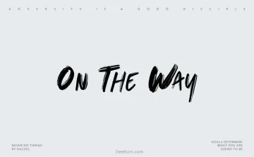 On The Way Font
