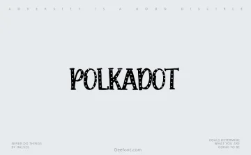 Polkadot Font