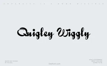 Quigley Wiggly Font