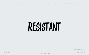 Resistant Font