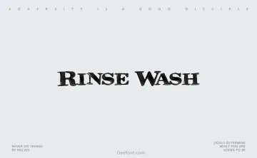 Rinse Wash Font