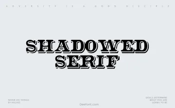 Shadowed Serif Font