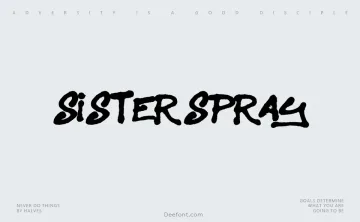 Sister Spray Font