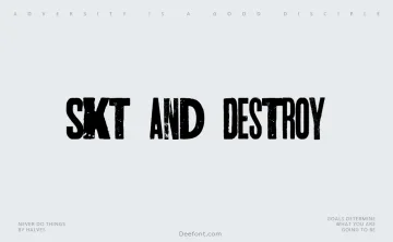 Skt and Destroy Font