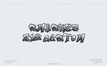 Smasher 312 Custom Font
