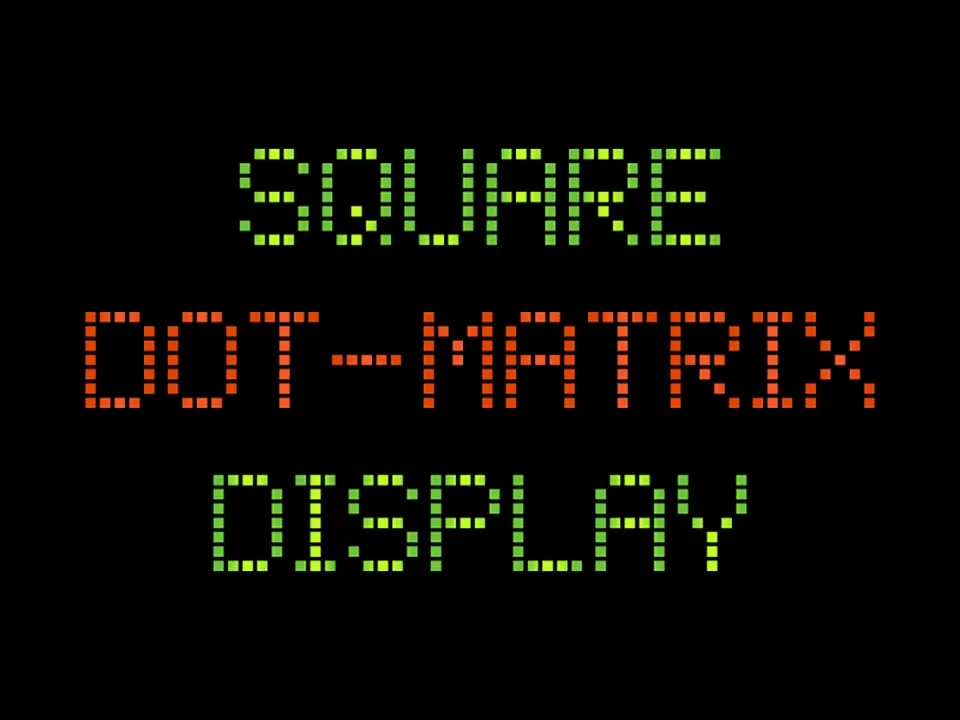 Square Dot-Matrix Font