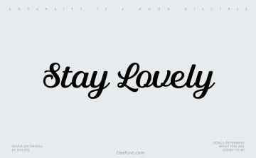 Stay Lovely Font