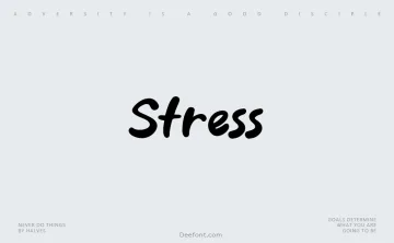 Stress Font