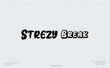 Strezy Break Font