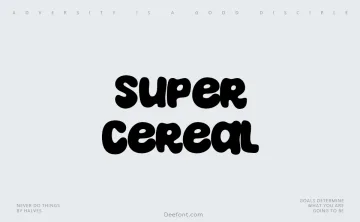 Super Cereal Font
