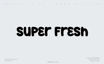 Super Fresh Font