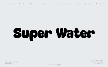 Super Water Font