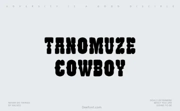 Tanomuze Cowboy Font