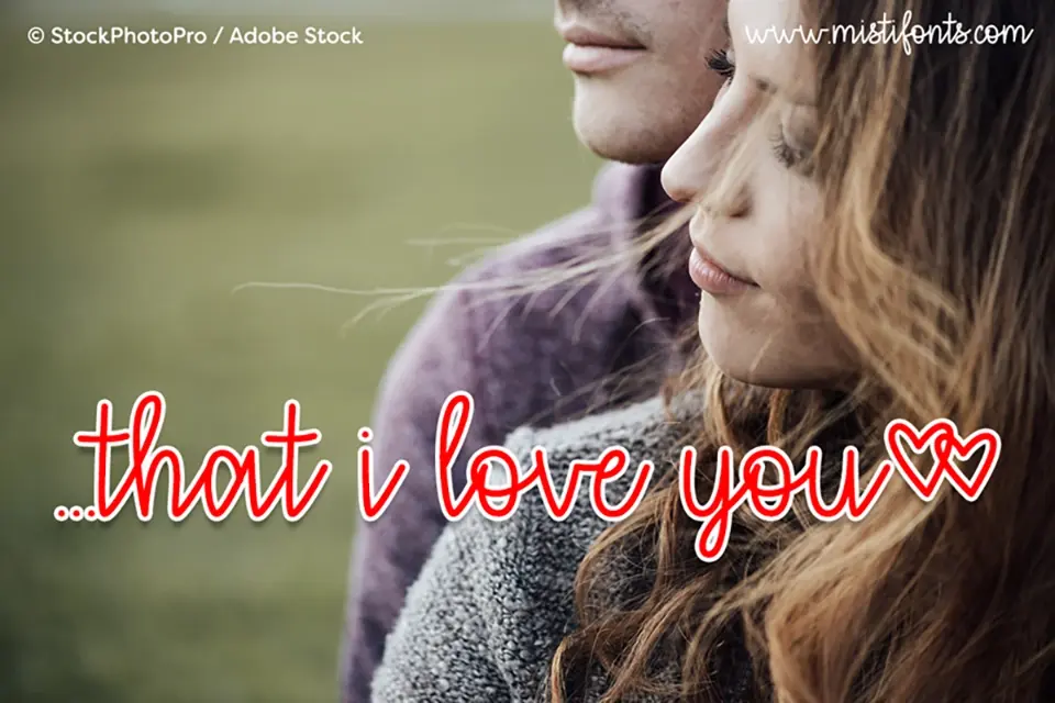 That I love you Font
