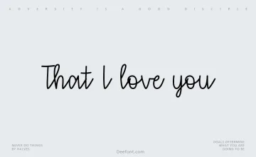 That I love you Font