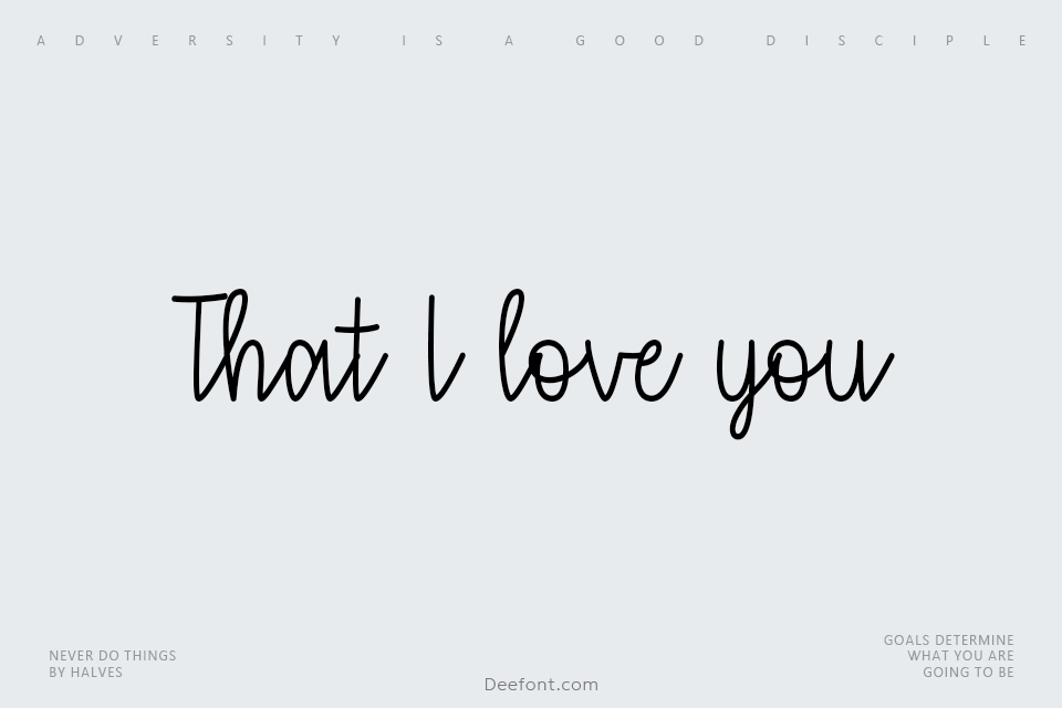 That I love you Font