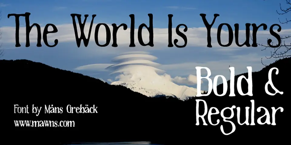 The World Is Yours Font