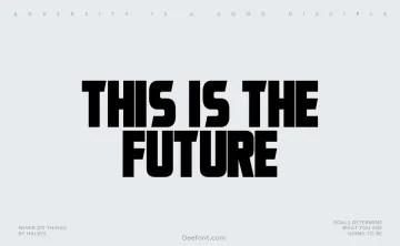 This Is The Future Font