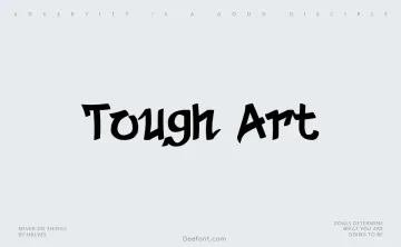 Tough Art Font