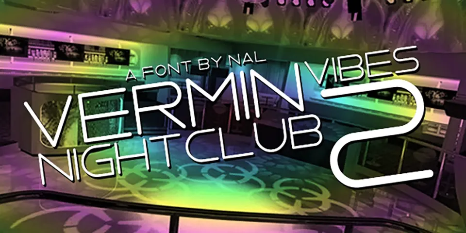 Vermin Vibes 2 Nightclub Font