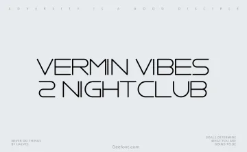 Vermin Vibes 2 Nightclub Font