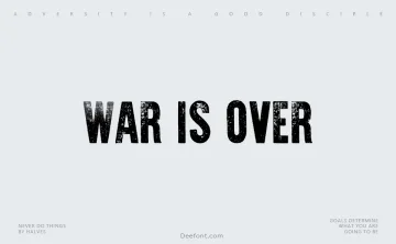 War is Over Font