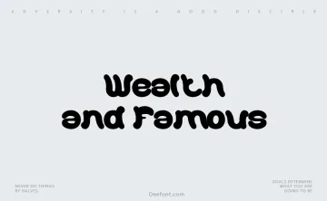 Wealth and Famous Font