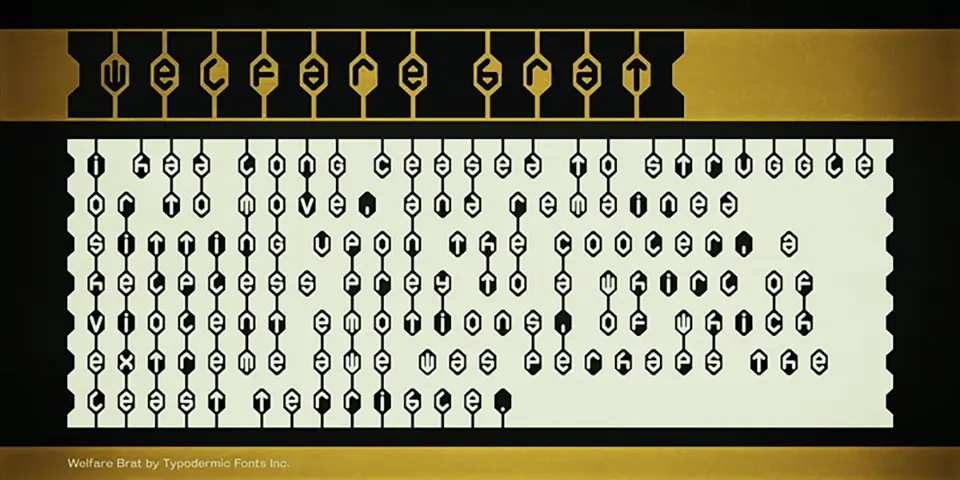 Welfare Brat Font