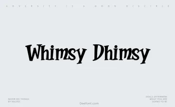 Whimsy Dhimsy Font