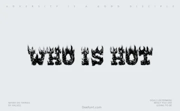 Who Is Hot Font