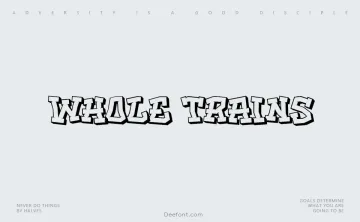 Whole trains Font