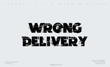 Wrong Delivery Font