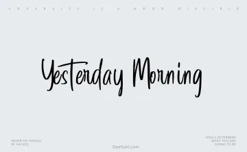 Yesterday Morning Font