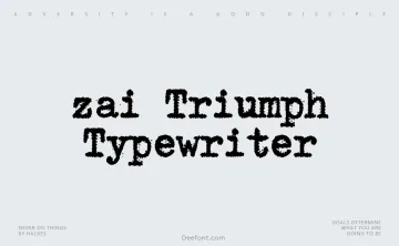 zai Triumph Typewriter Font