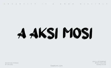 a Aksi Mosi Font