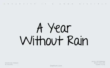 A Year Without Rain Font