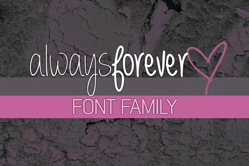 Always forever Font