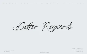 Better Regards Font