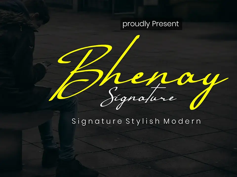 Bhenay Signature Font