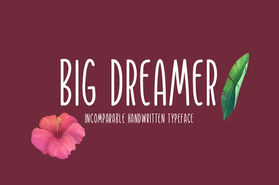 Big Dreamer Font