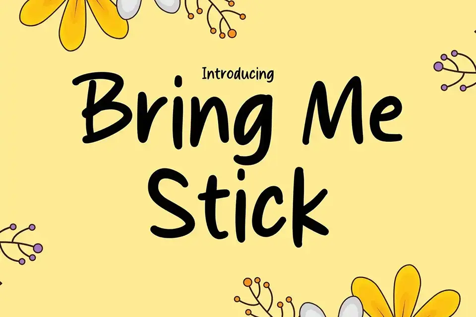 Bring Me Stick Font