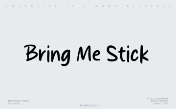 Bring Me Stick Font