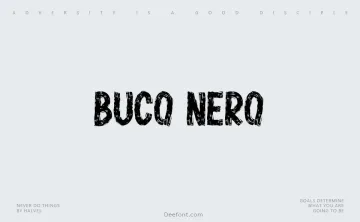 Buco Nero Font