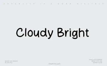 Cloudy Bright Font
